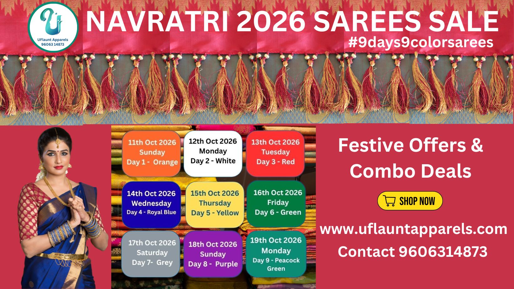 Navratri 2026 9 days 9 color sarees Sale at UFlaunt Apparels. Shop now at Flaunt this festive season in traditional way.